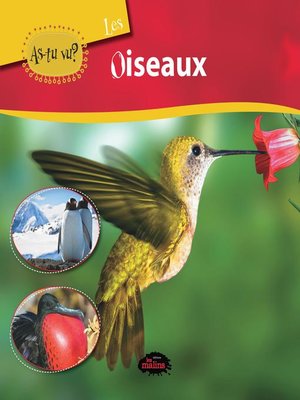 cover image of As-tu vu? Les oiseaux